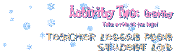Force and Motion Activity Two Menu Page